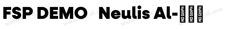 FSP DEMO   Neulis Al字体转换